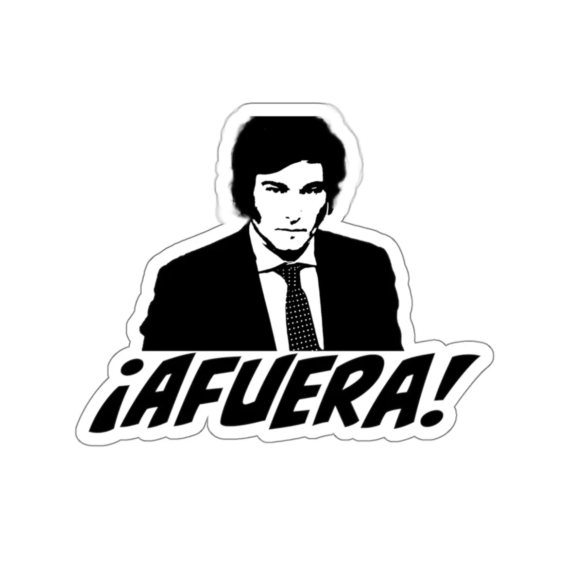 Javier Milei  ¡AFUERA! Sticker